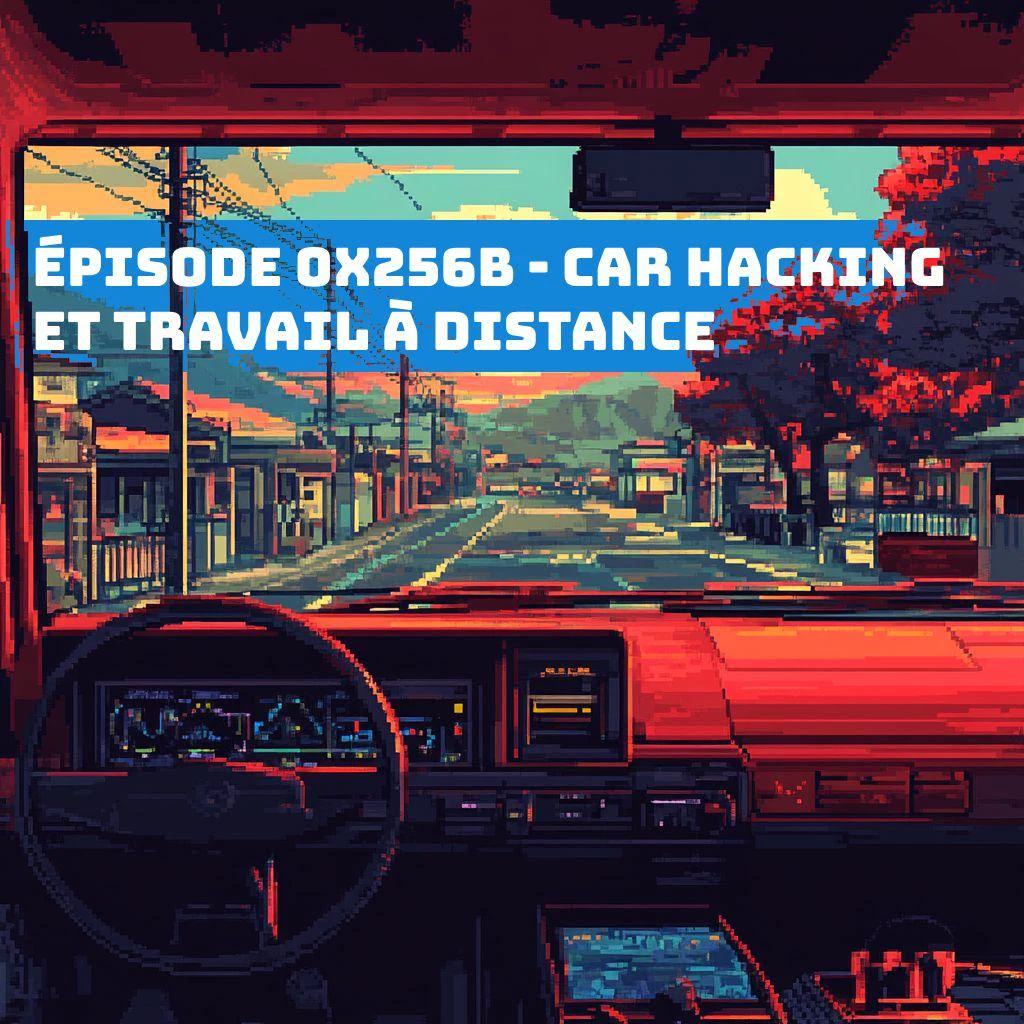 Car hacking et travail à distance