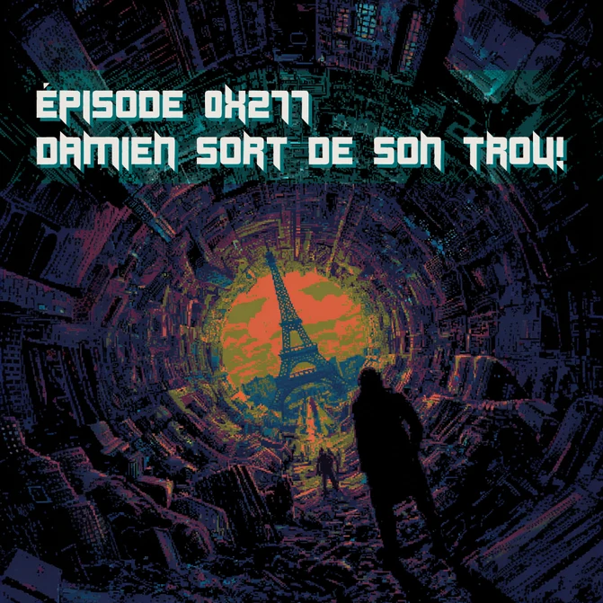 Damien est sorti de son trou!